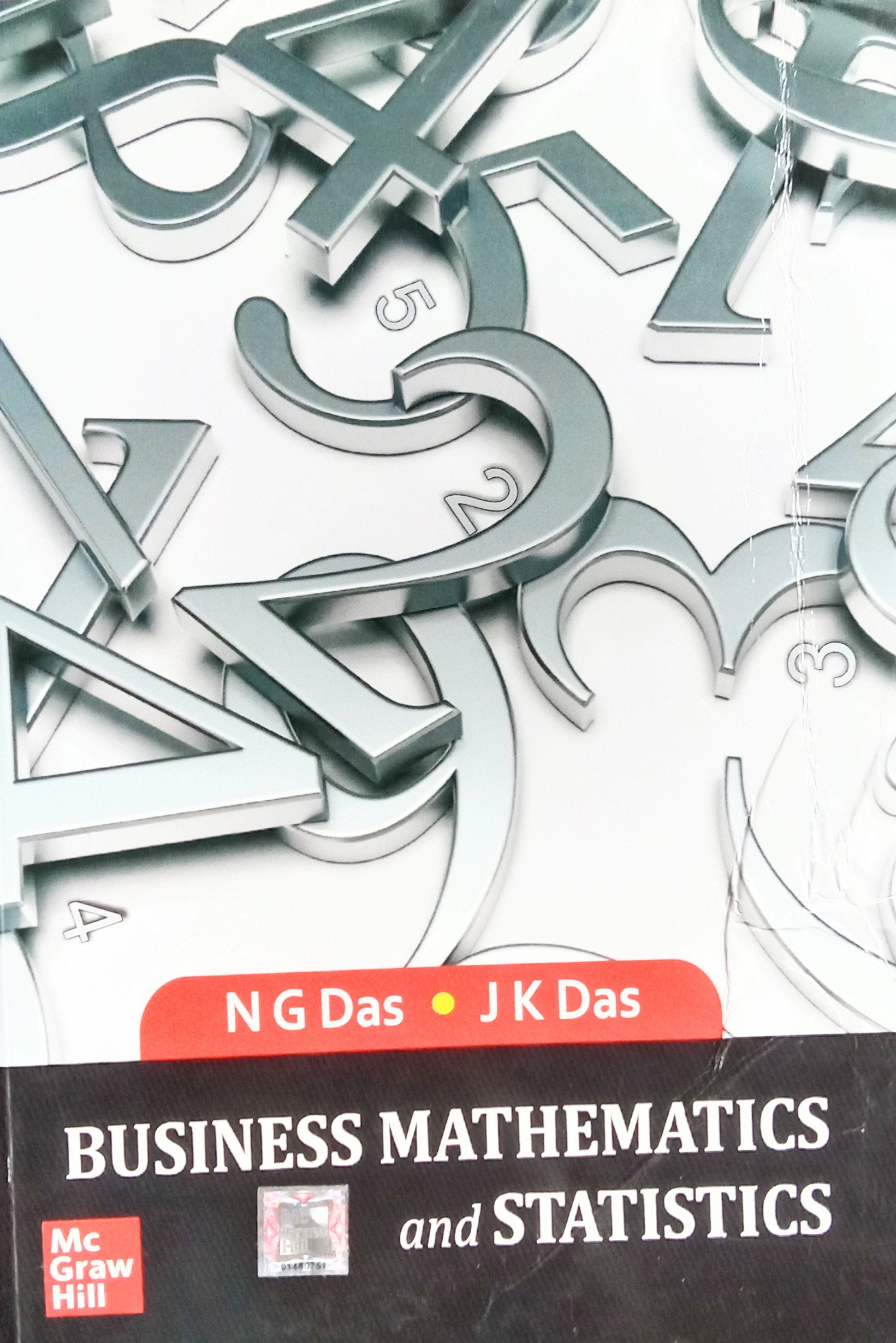 Business Mathematics and Statistics By N G Das And J K Das